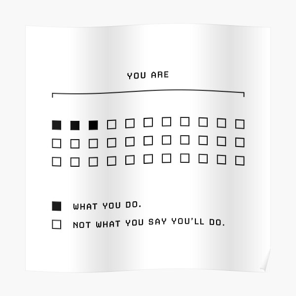 "YOU ARE WHAT YOU DO Carl Jung" Poster by MinimaThinking Redbubble