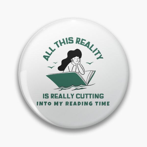Item preview, All this reality is really cutting into my reading time designed and sold by PacePoint.