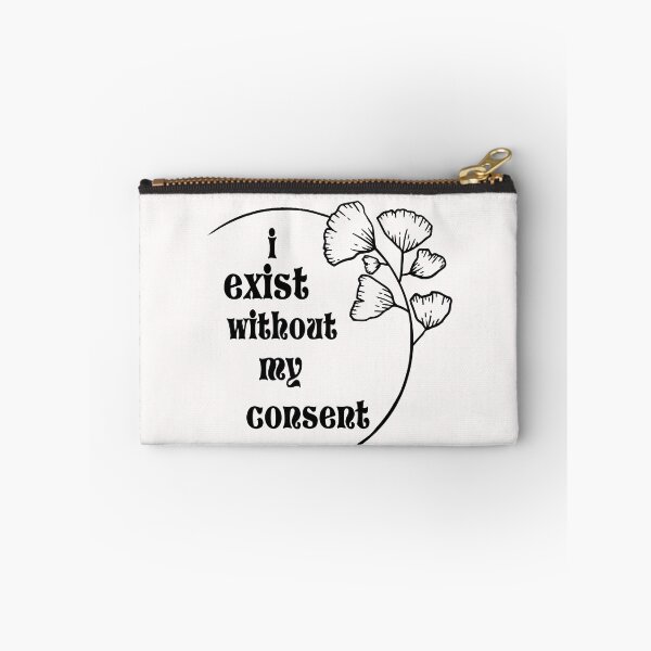 Item preview, i exist without my consent  designed and sold by belka620.