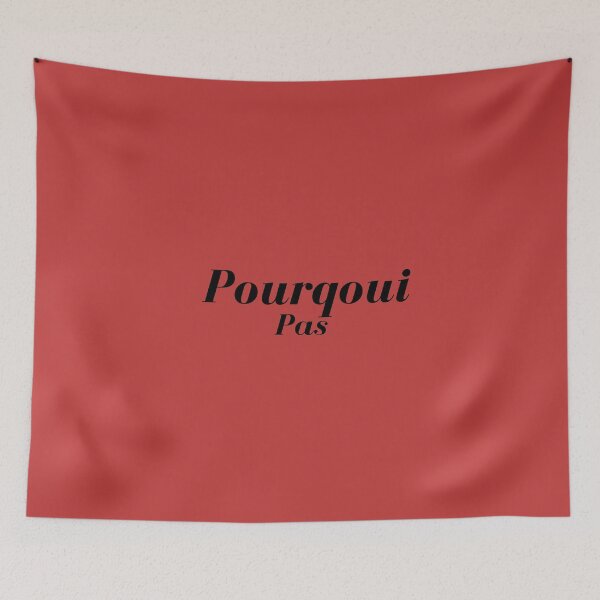 Item preview, Pourquoi Pas - (why not) in french  designed and sold by OurShop00.