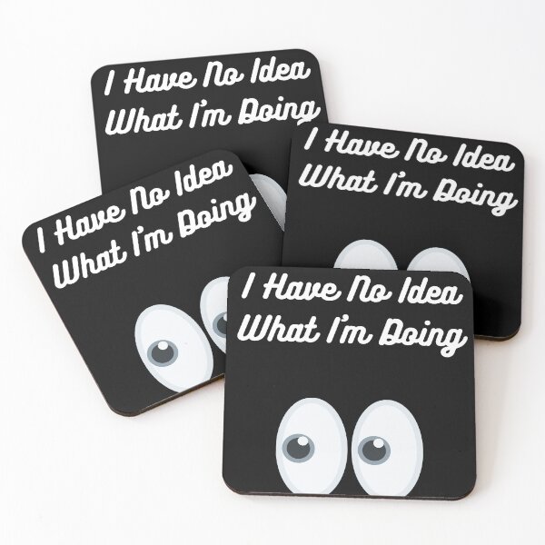 Item preview, I have no idea what I'm doing shirt, funny shirt, sarcastic tee, emotional tee designed and sold by Raxid2022.