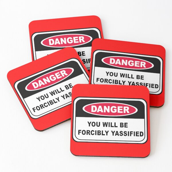 Item preview, DANGER! Yassification designed and sold by Hannah Hibbert.
