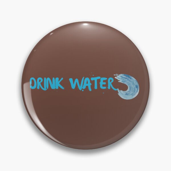 Item preview, DRINK WATER - Water day designed and sold by OurShop00.
