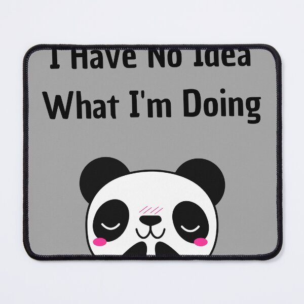 Item preview, I have no idea what I'm doing shirt, funny shirt, sarcastic tee, emotional tee designed and sold by Raxid2022.