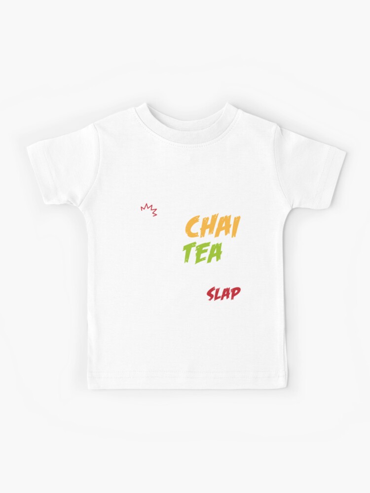 If You Say Chai Tea I Will Give You A Thappad Slap Funny Desi Gift desilady desi lady Kids T Shirt by PRINTED Redbubble