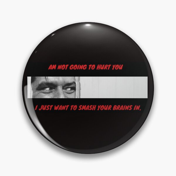 Item preview, Shining Movie Quote Cinematic designed and sold by Meryharts.