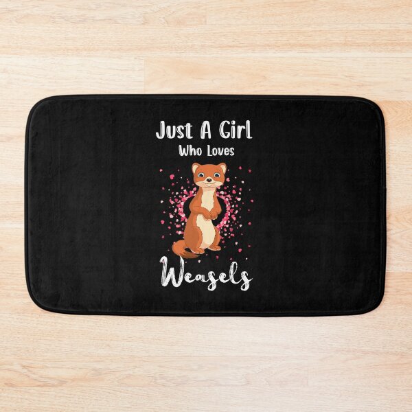 Item preview, Just A Girl Who Loves Weasels Funny Cute Love designed and sold by Hamza ourdane.