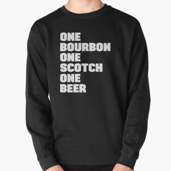 Item preview, One Bourbon One Scotch One Beer designed and sold by goodtogotees.