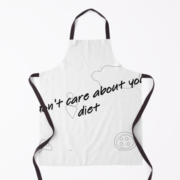 Item preview, i don't care about your diet designed and sold by TRAC22.