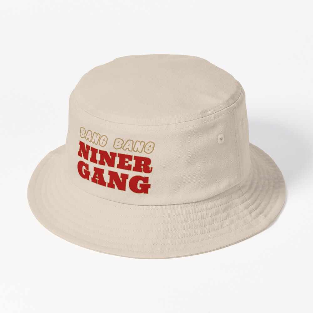 Bang Bang Niner Gang Bucket Hat by fezztee