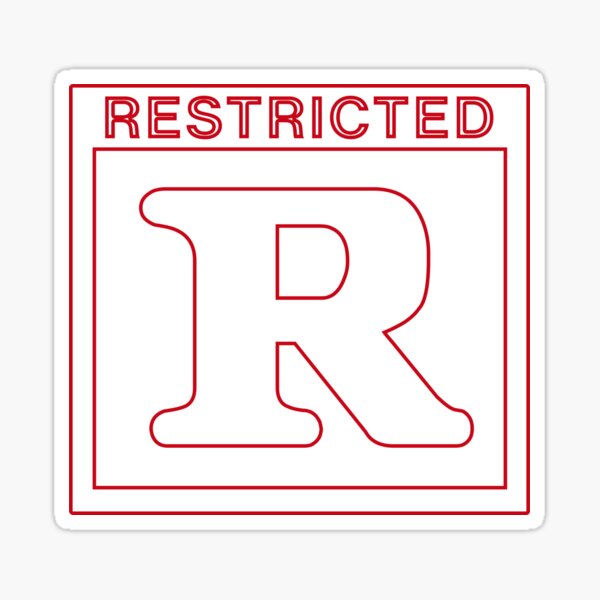 Rated R Sticker for Sale by AlphaBronco