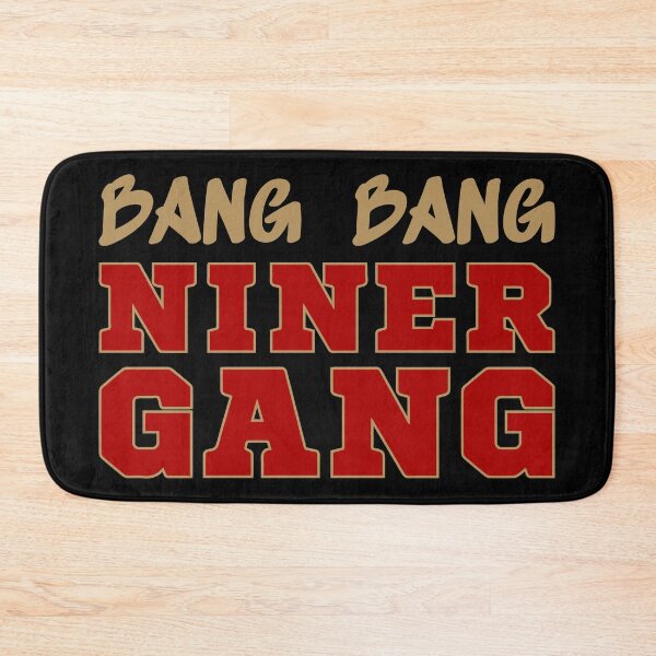 Item preview, Bang Bang Niner Gang Football II - San Francisco Sports designed and sold by Lemon Pepper.