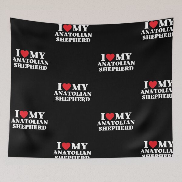 Item preview, I Love My Anatolian Shepherd designed and sold by leafsquare.