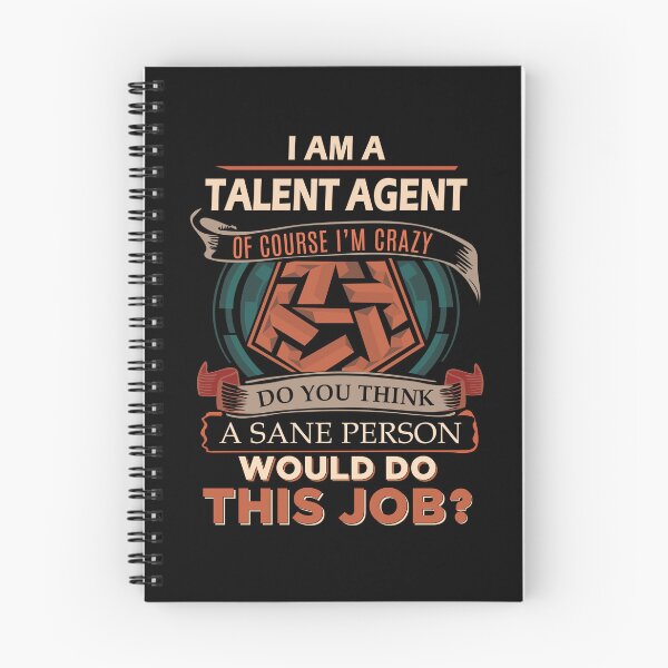 Item preview, Talent Agent T Shirt - Sane Person Gift Item Tee designed and sold by averiarnol.