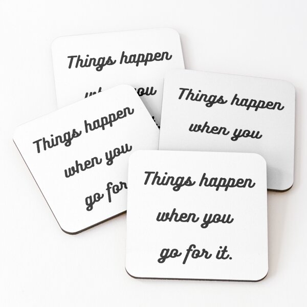 Item preview, Things happen when you go for it designed and sold by EnlightParis.