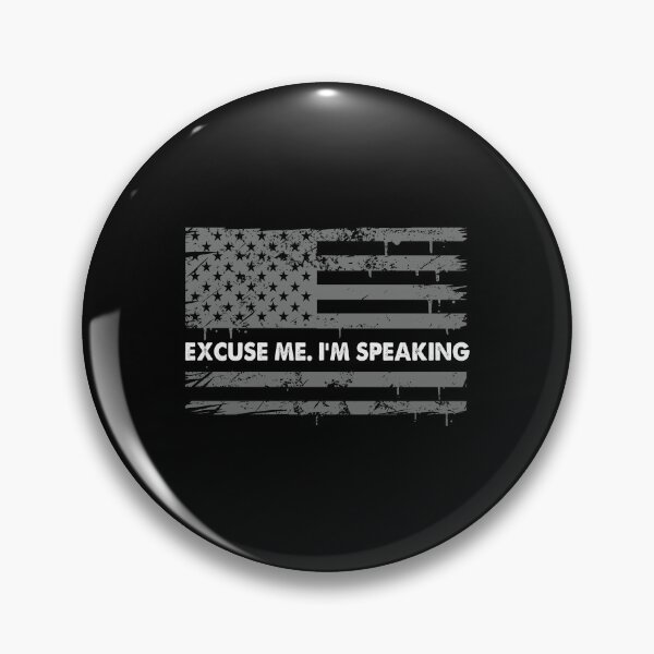 Item preview, Excuse Me I’m Speaking Debate Speaker American Flag designed and sold by StrongShirts.