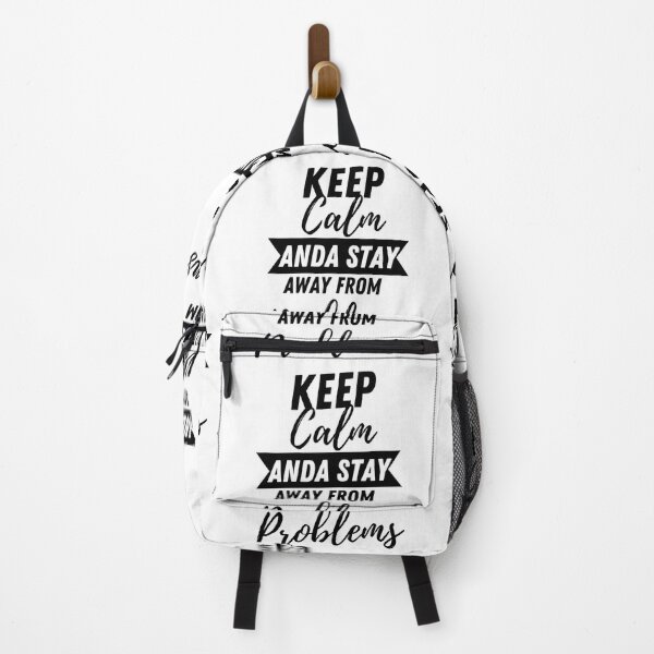 Item preview, Keep Calm And Stay Away From Problems Funny designed and sold by CreacionsMeraki.