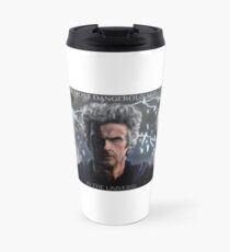 The Most Dangerous Man in the Universe Travel Mug