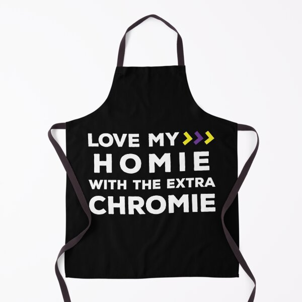 Item preview, Love My Homie With The Extra Chromie Down Syndrome Awareness designed and sold by TheMattDesigns.