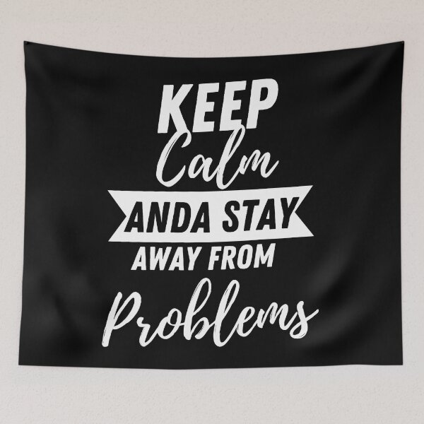 Item preview, Keep Calm And Stay Away From Problems Funny designed and sold by CreacionsMeraki.