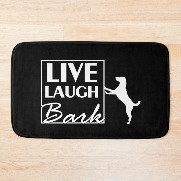 Item preview, Live Laugh Bark designed and sold by Catspeople.