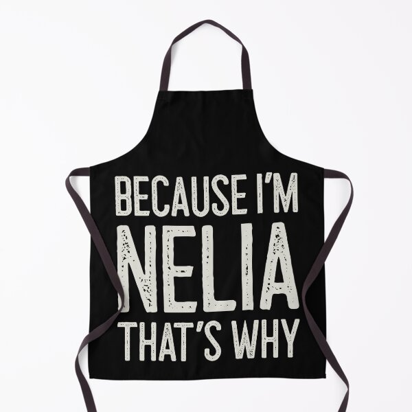 Item preview, Because I’m Nelia That’s Why Funny Personalized Name designed and sold by MariosNydras.