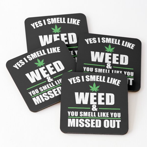 Item preview, Yes I Smell Like Weed You Smell Like You Missed Out designed and sold by zackup.