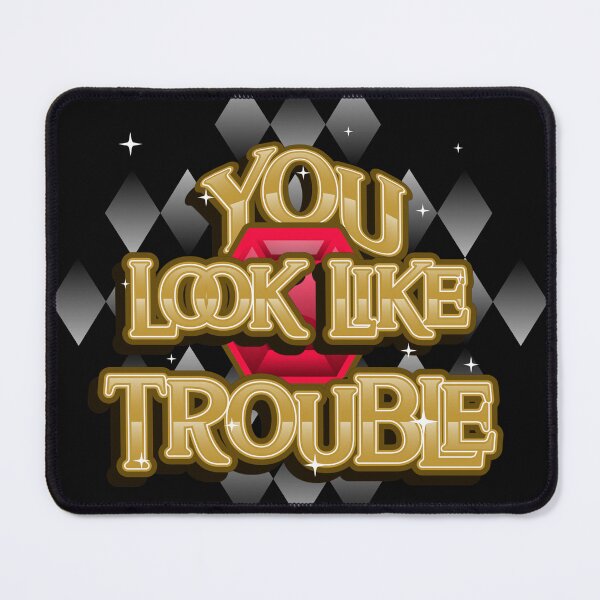 Item preview, You Look Like Trouble Single Life T-Shirt designed and sold by bestfunonline.