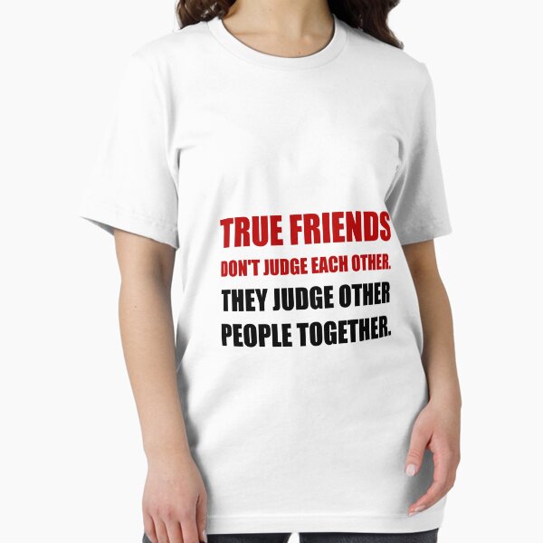 Item preview, True Friends Judge Other People designed and sold by TheBestStore.