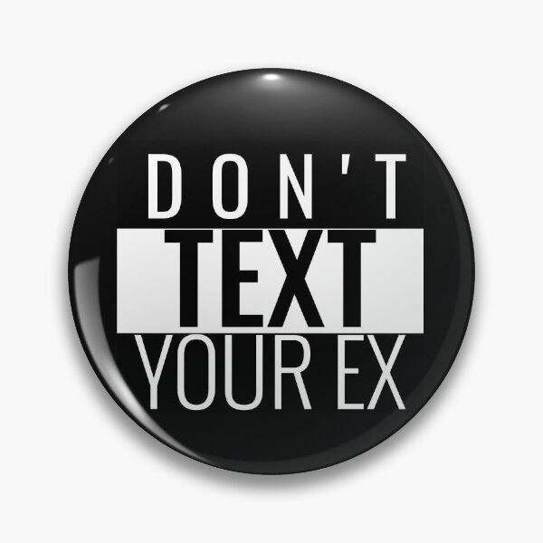 Item preview, Don't Text Your Ex Sticker  designed and sold by bestfunonline.
