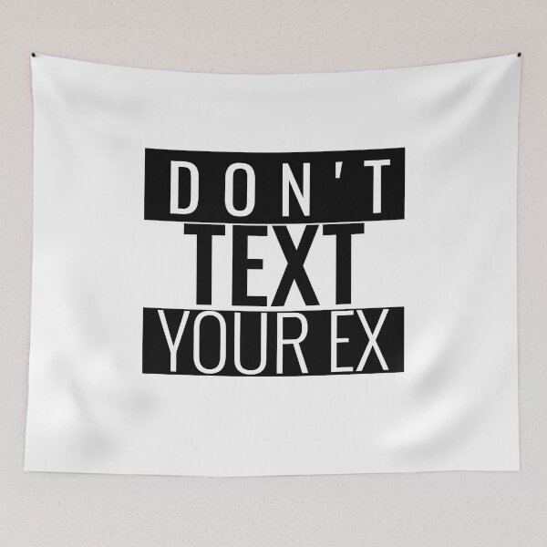 Item preview, Don't Text Your Ex Sticker  designed and sold by bestfunonline.