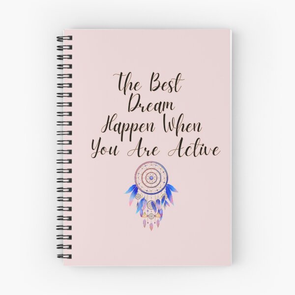 Item preview,    The Best Dream Happen When You Are Active designed and sold by ni3ma.