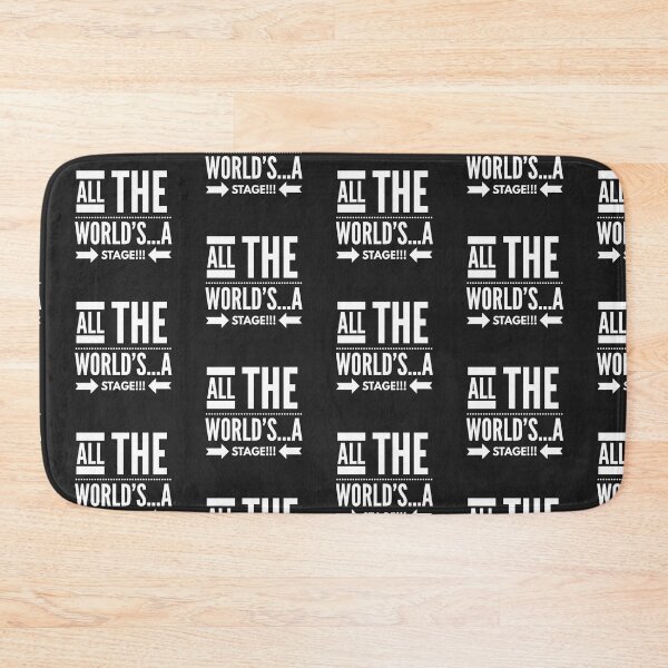 Item preview, All the Worlds...A Stage!!! designed and sold by JustSayinShop.