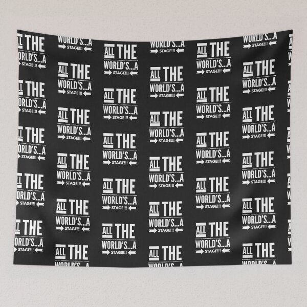 Item preview, All the Worlds...A Stage!!! designed and sold by JustSayinShop.