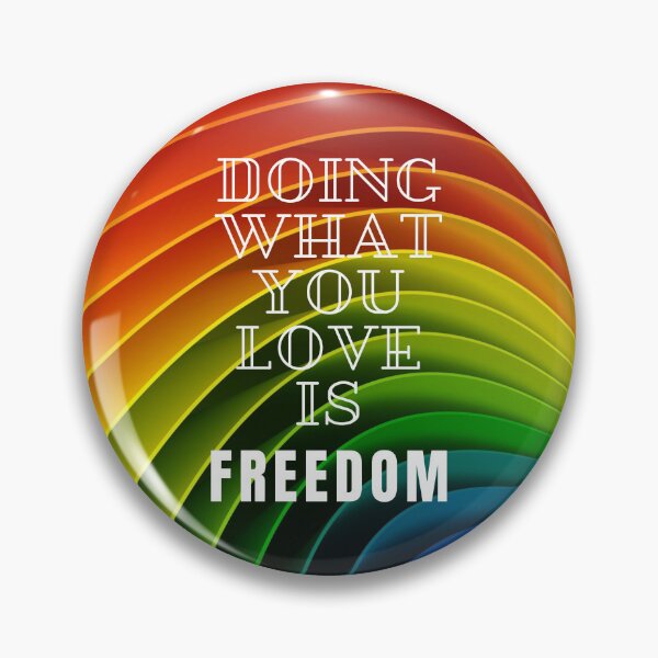 Item preview, Doing what you love is freedom designed and sold by Spreading Smile.