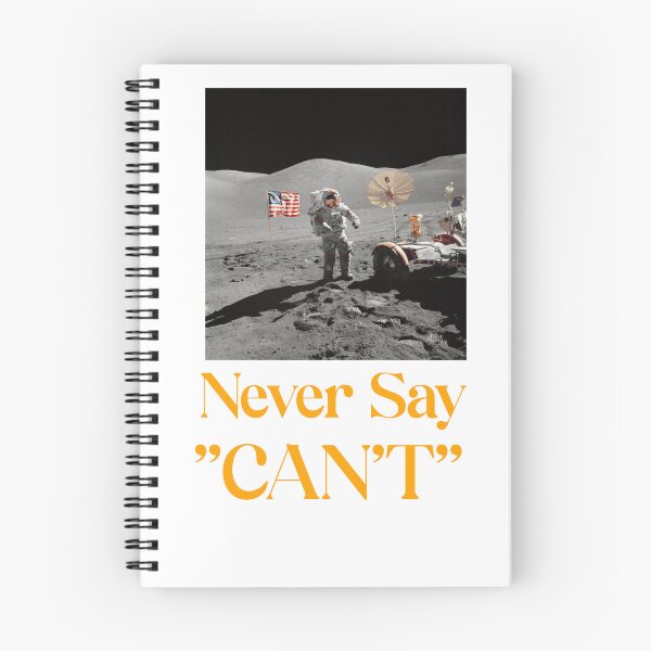 Item preview, Never Say "Can't" Apollo 11 designed and sold by DTEH.