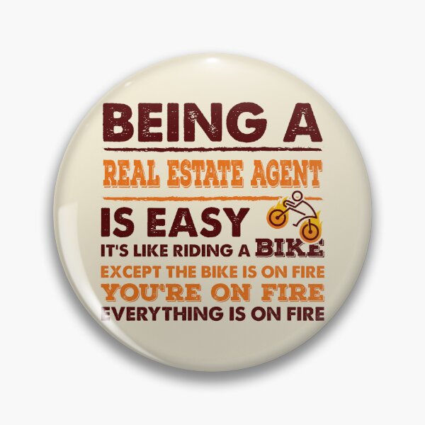 Item preview, Being A Real Estate Agent Is Easy - Funny Real Estate Agent Quote Gift Idea For Men and Womens designed and sold by Mmmm3344.
