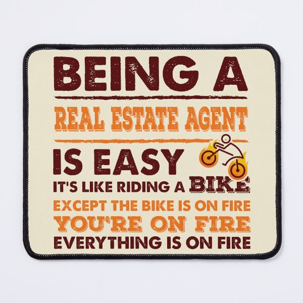 Item preview, Being A Real Estate Agent Is Easy - Funny Real Estate Agent Quote Gift Idea For Men and Womens designed and sold by Mmmm3344.