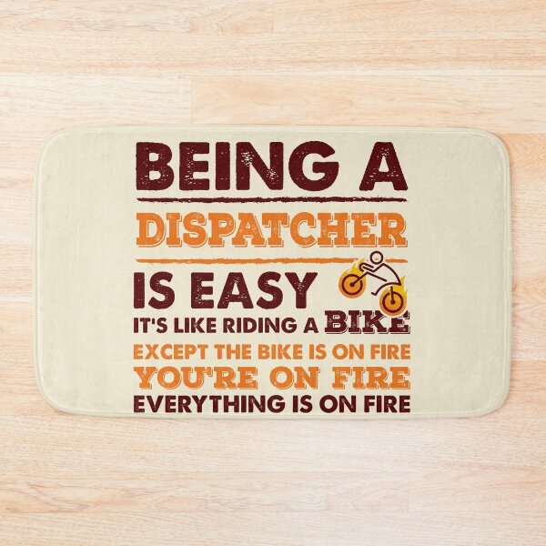 Item preview, Being A Dispatcher Is Easy - Funny Dispatcher Quote Gift Idea For Men and Womens designed and sold by Mmmm3344.