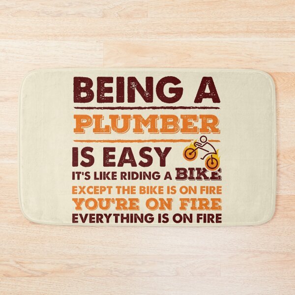 Item preview, Being A Plumber Is Easy - Funny Plumber Quote Gift Idea For Men and Womens designed and sold by Mmmm3344.