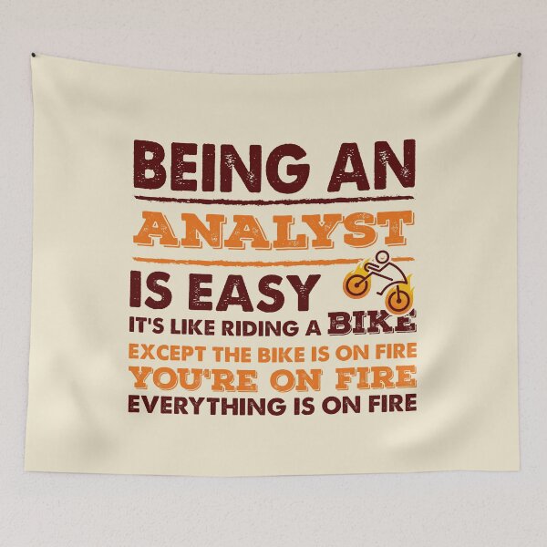 Item preview, Being An Analyst Is Easy - Funny Analyst Quote Gift Idea For Men and Womens designed and sold by Mmmm3344.