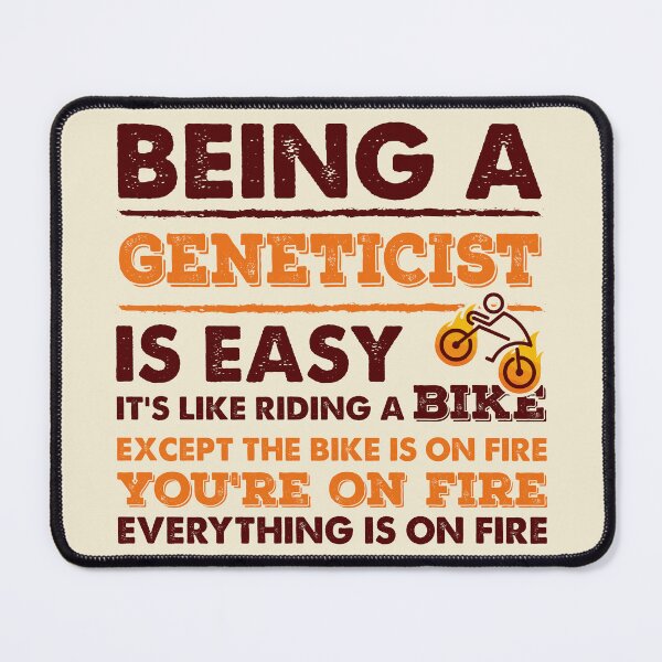 Item preview, Being A Geneticist Is Easy - Funny Geneticist Quote Gift Idea For Men and Womens designed and sold by Mmmm3344.