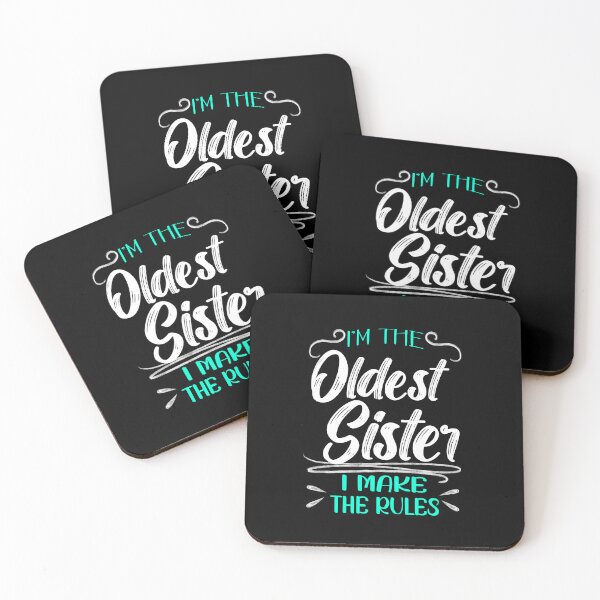 Item preview, I'm The Oldest Sister I Make The Rules, Family Humor designed and sold by orangeblue21.