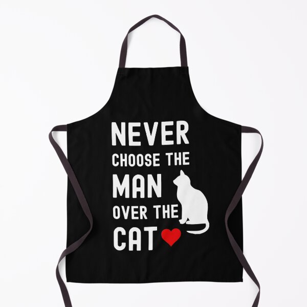Item preview, Never Choose The Man Over The Cat Funny Cat Lover designed and sold by StudioTina.