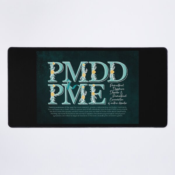 Item preview, Advocacy and conversation starter for Premenstrual Disorders Awareness Month, PMDD and PME, we need more understanding, awareness and research designed and sold by Orianah.
