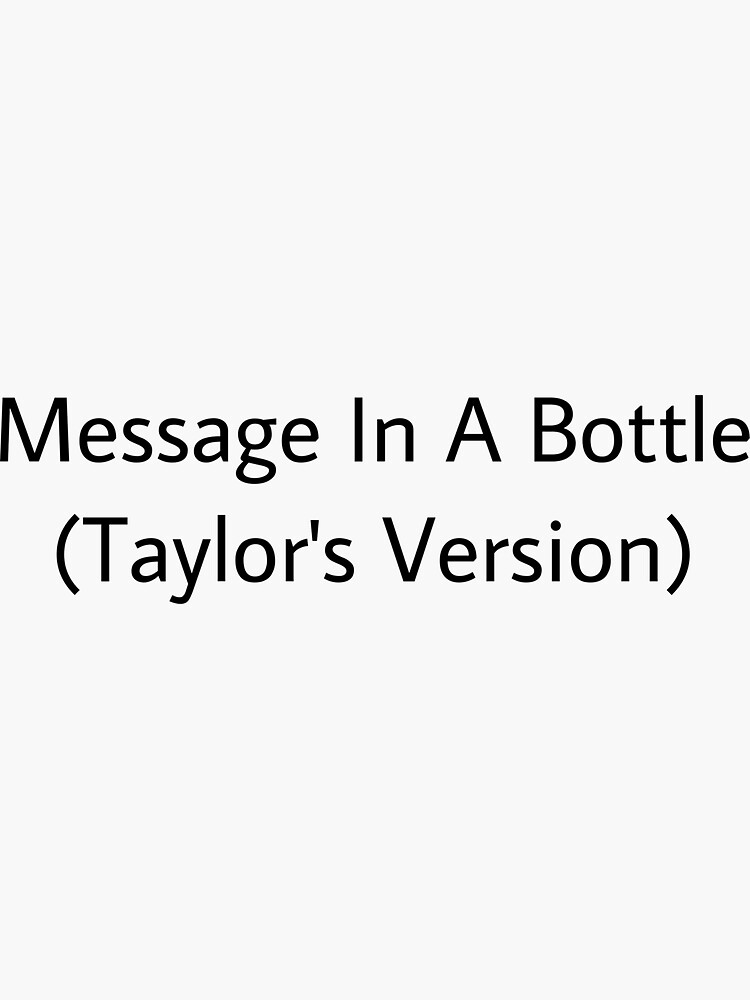 Message in a Bottle Taylor Swift Sticker – YellowDaisyBoutique