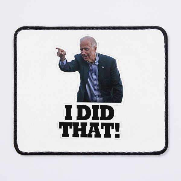 Item preview, i did that joe biden designed and sold by crocodile-store.