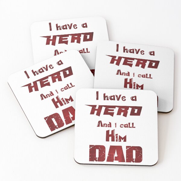 Item preview, I Have A Hero And I Call Him DAD, Design For Daddy designed and sold by PROMEN Creativity.