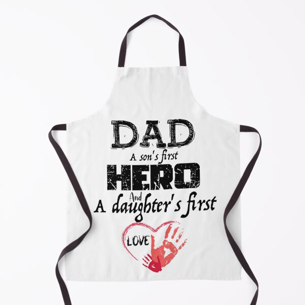 Item preview, DAD A Son's first hero And A Daughter's First Love, Design For Daddy designed and sold by PROMEN Creativity.