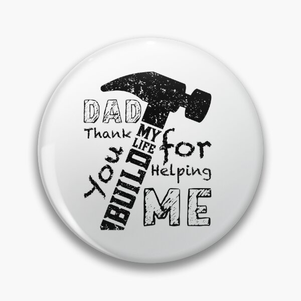 Item preview, DAD Thank You For Helping Me Build My Life, Design For Daddy designed and sold by PROMEN Creativity.